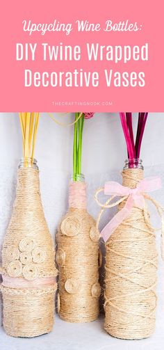 No more throwing away those wine bottles. Just wrap them with twine, add a few decor and voila, you've got some very cure and rustic vases to decorate your home. Try this Upcycling wine bottles: DIY Twine Wrapped Decorative Vases and you will see how easy, fun and super decorative it will be