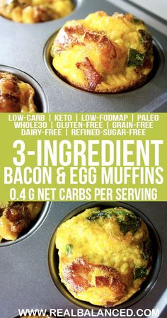 3-Ingredient Bacon & Egg Breakfast Muffins: low-FODMAP, paleo, keto, Whole30 compliant, low-carb, gluten-free, grain-free, dairy-free, and sugar-free! 0.4g net carbs per serving!