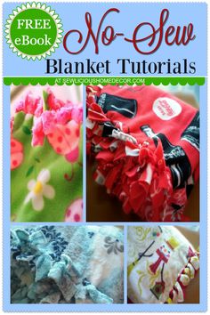No Sew Fleece Blanket Tutorial with A Free Downloadable eBook. sewlicioushomedecor.com
