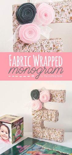 Learn How to create this fun and easy Fabric Wrapped Monogram to decorate your girl's bedroom. You can use your favorite fabric and different embellishments