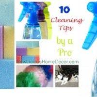 10 Cleaning Tips by a Professional Housekeeper! + Free Printable