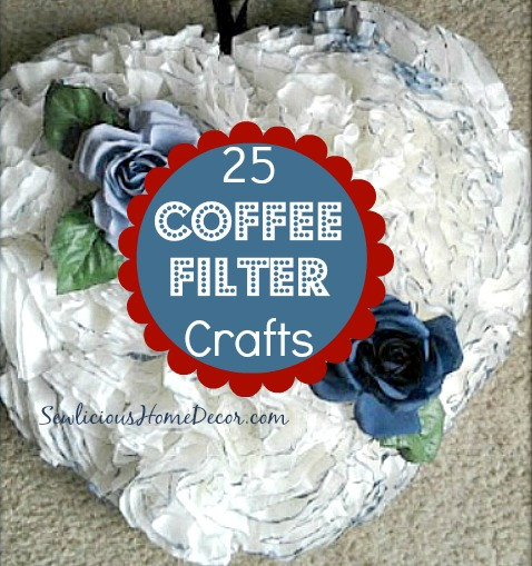 25 Coffee Filter Crafts
