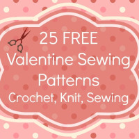25 Free Valentine Sewing and Crochet Patterns