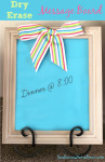 DIY Dry Erase Message Board