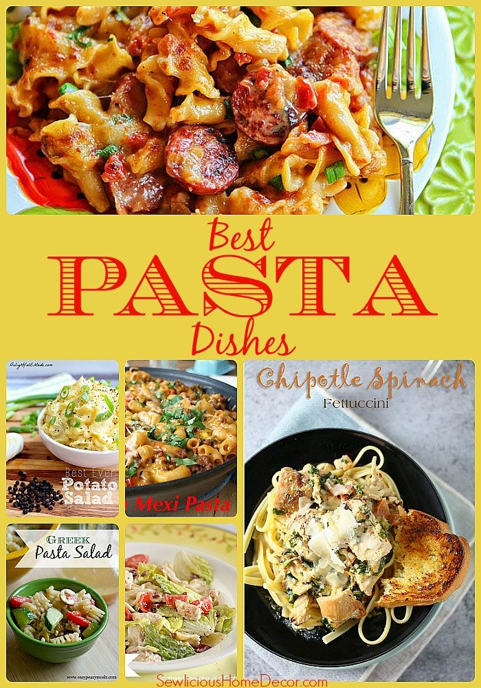 Best Pasta Dishes at sewlicioushomedecor.com