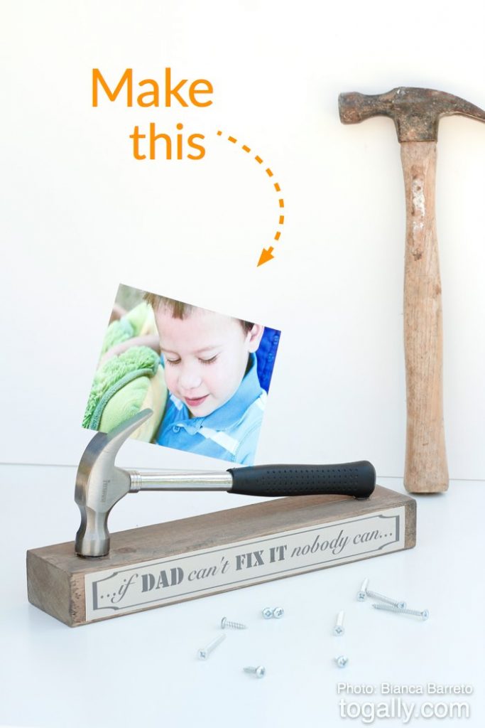 DIY-Father’s-Day-Gift-–-Hammer-photo-stand-Make-this-683x1024